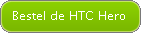 Bestel de HTC Hero